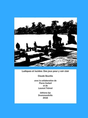 cover image of Lucides et ludiques